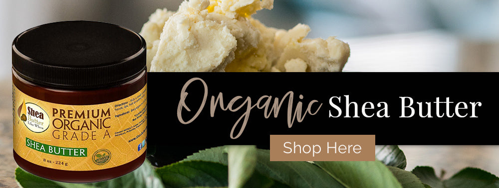 7 Best Ethical and Organic Shea Butter Brands - Causeartist